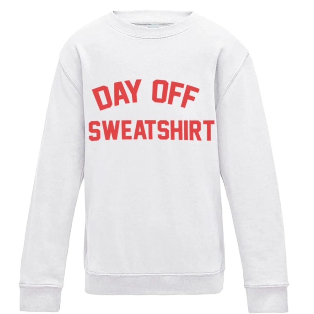 Day Off Sweatshirt (MRK X)