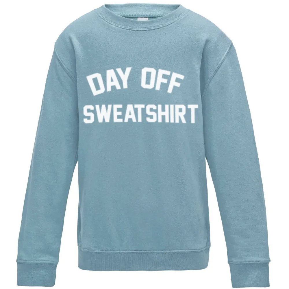 Day Off Sweatshirt (MRK X)