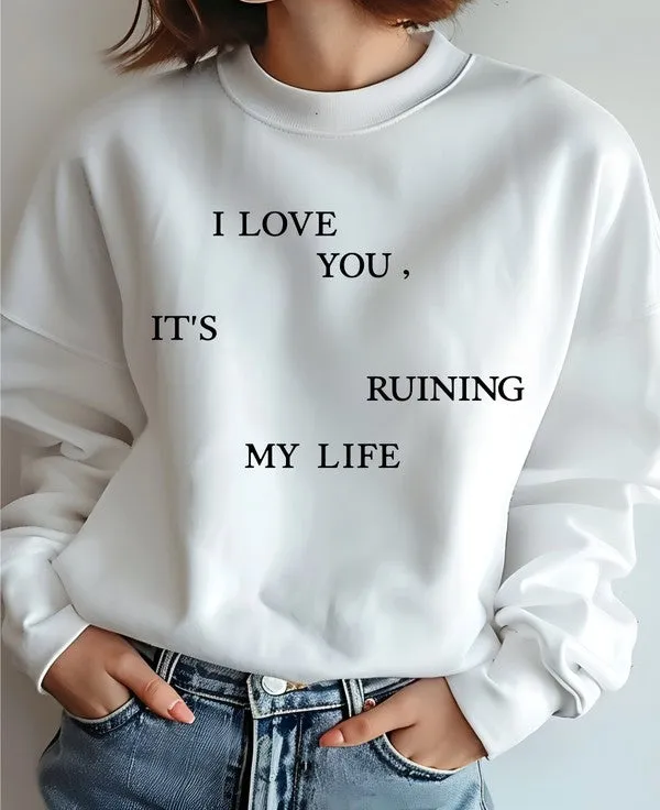 I Love  You Graphic Crew Neck Sweatshirt