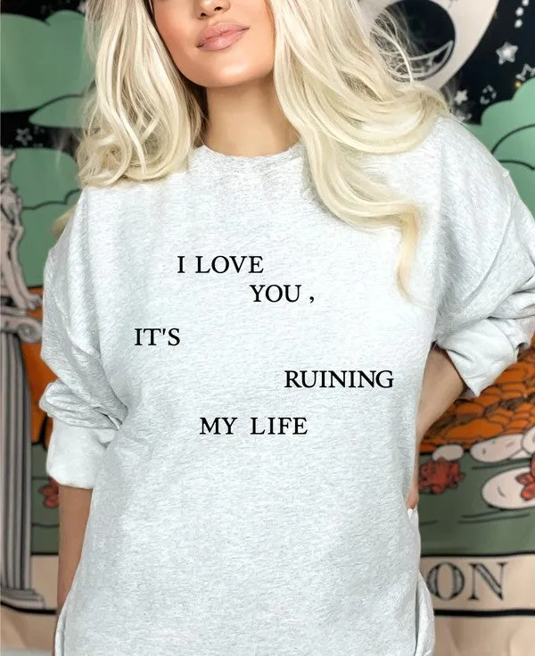 I Love  You Graphic Crew Neck Sweatshirt